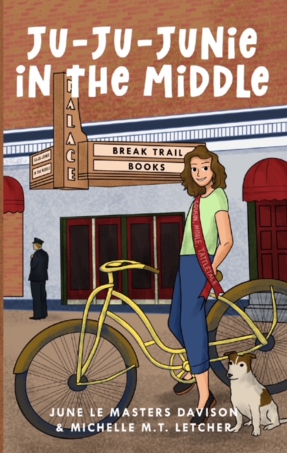 The cover of Ju-Ju-Junie in the Middle, by June Le Masters Davison and Michelle M.T. Letcher
